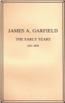 Pamphlet 1989 James A. Garfield The Early Years